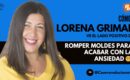 Lorena Grimal lanza «Proyecto Carmen», innovadora terapia online para combatir el estrés crónico en España