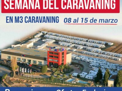 Semana del Caravaning en M3 Caravaning Vilafranca del 8 al 15 de marzo de 2025