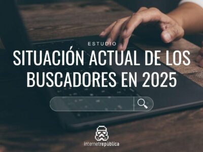 Radiografía de los buscadores en 2025: la IA crece pero Google sigue mandando, según Internet República