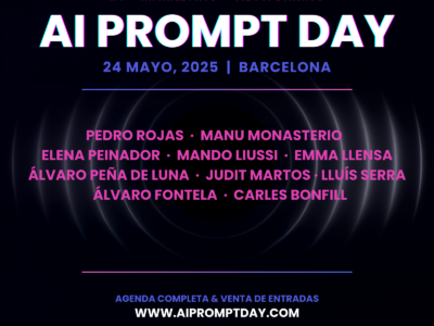 AI Prompt Day Barcelona rozará el lleno total y se afianza como cita clave en IA y Marketing