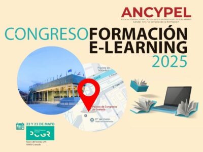 Granada acoge el Congreso Nacional de Formación y E-learning 2025: tecnología, empleo e inteligencia artificial al servicio de la educación
