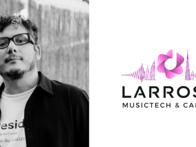 Larrosa MusicTech & Capital aterriza en Dubái con 15M€ para revolucionar la música