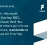 Instituciones financieras mundiales y líderes tecnológicos colaboran en FINOS