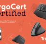 Trust se convierte en la primera marca de accesorios para PC en obtener la certificación ErgoCert