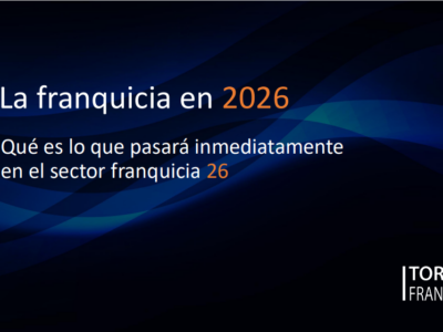 Tormo Franquicias explica qué es lo que pasará inmediatamente en el sector franquicia en 2026