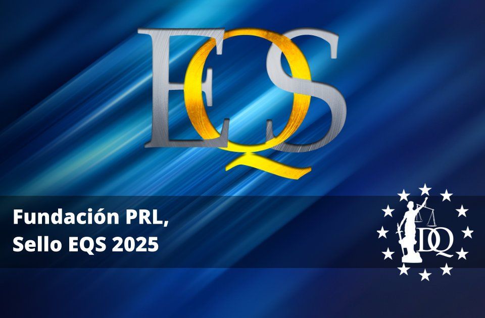 Fundacion PRL Sello EQS 2025