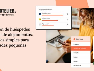 Solo el 23% de los pequeños hoteles españoles prioriza captar clientes frente a las tareas de gestión, según SiteMinder