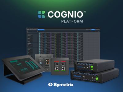 Symetrix presenta Cognio: la plataforma de Audio, Vídeo y Control de próxima generación