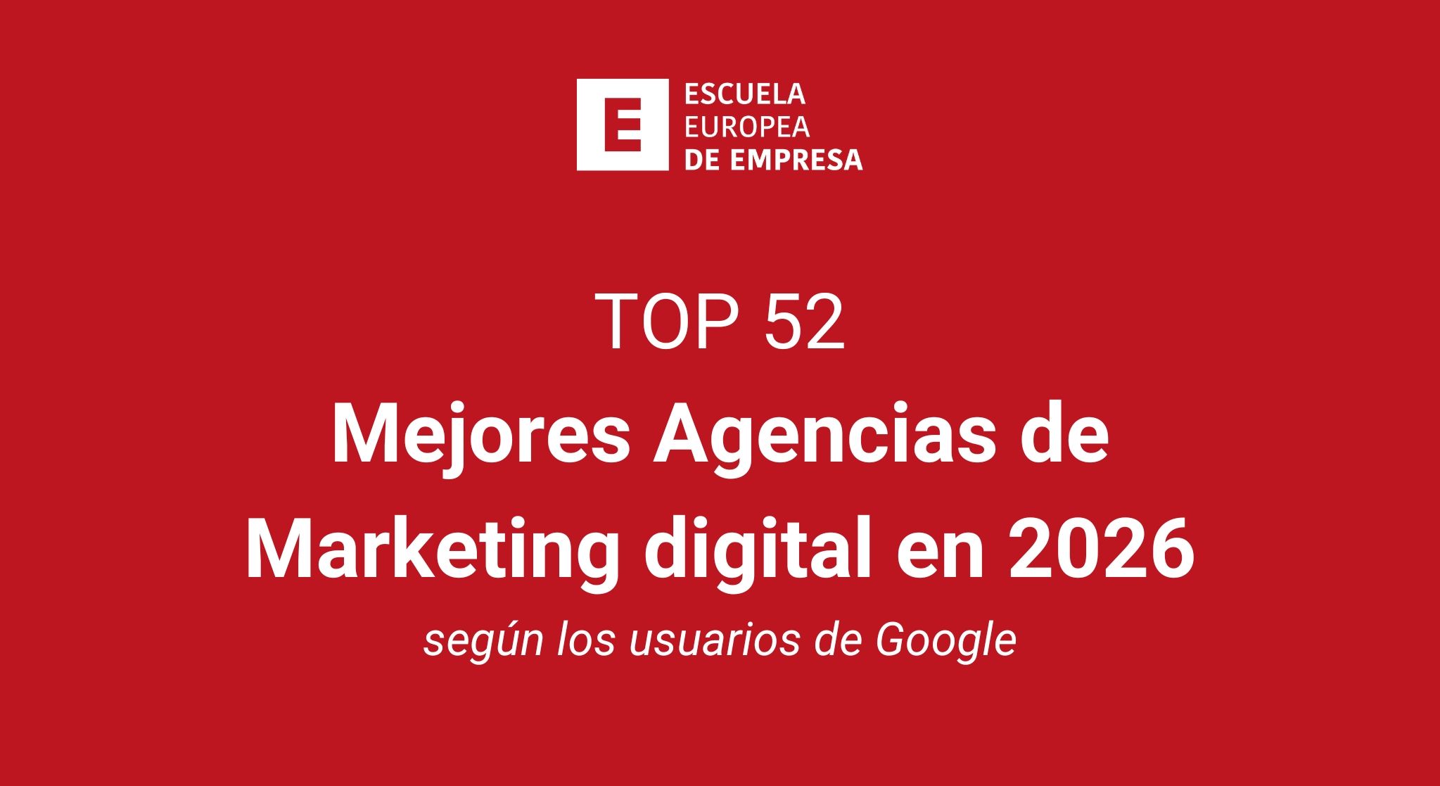 Ranking Mejores Mejores Agencias de Marketing digital en 2026