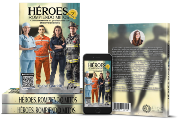 Anabel Gordon alcanza el estatus de Best Seller en Amazon con su obra ‘Héroes. Rompiendo mitos’ sobre gestión emocional en profesiones de alta exigencia