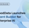 GoodData lanza Agent Builder para IA empresarial