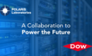 Inicio 63 POLARIS Laboratories se une a Dow Coolant Care Network como proveedor de pruebas para los fluidos DOWFROST