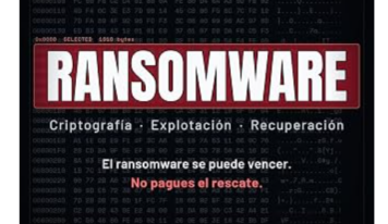 ‘El ransomware se puede vencer. No pagues el rescate’: el nuevo libro de Juan Ricardo Palacio Escobar